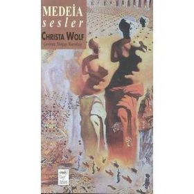 MEDEIA SESLER - CHRISTA WOLF