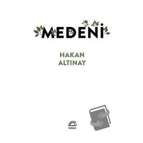 Medeni - Hakan Altınay