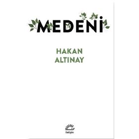 Medeni - Hakan Altınay