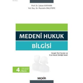 MEDENI HUKUK BILGISI - YAHYA DERYAL