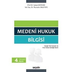 MEDENI HUKUK BILGISI - YAHYA DERYAL