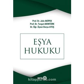 Medeni Hukuk Cilt 1-Eşya Hukuku Beta Yayınları