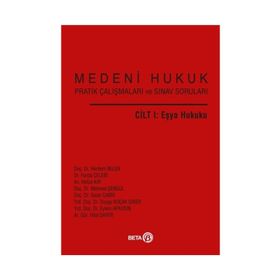 Medeni Hukuk Cilt 1-Eşya Hukuku Beta Yayınları