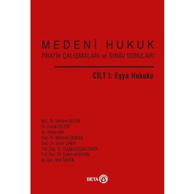 Medeni Hukuk Cilt 1-Eşya Hukuku Beta Yayınları