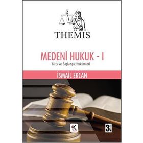 Medeni Hukuk Cilt 1 - İsmail Ercan