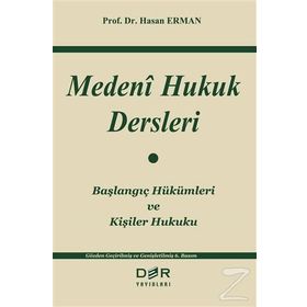 MEDENI HUKUK DERSLERI - HASAN ERMAN
