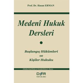 MEDENI HUKUK DERSLERI - HASAN ERMAN