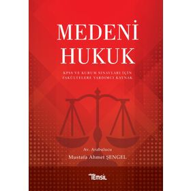 Medeni Hukuk - Mustafa Ahmet Şengel