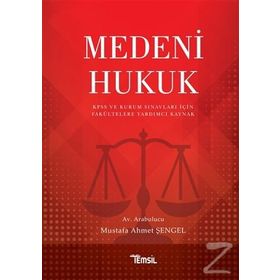 Medeni Hukuk - Mustafa Ahmet Şengel
