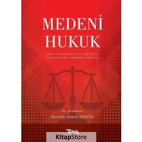 Medeni Hukuk - Mustafa Ahmet Şengel