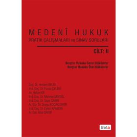 MEDENI HUKUK PRATIK ÇALIŞMALARI VE SINAV SORULARI (CILT 2) - KOLEKTIF