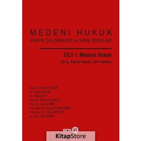 MEDENI HUKUK PRATIK ÇALIŞMALARI VE SINAV SORULARI (CILT 2) - KOLEKTIF