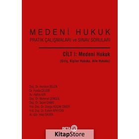 MEDENI HUKUK PRATIK ÇALIŞMALARI VE SINAV SORULARI (CILT 2) - KOLEKTIF