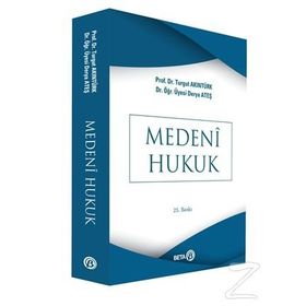 Medeni Hukuk - Turgut Akıntürk - Derya Ateş Karaman