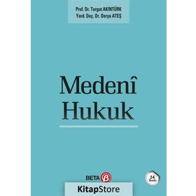Medeni Hukuk - Turgut Akıntürk