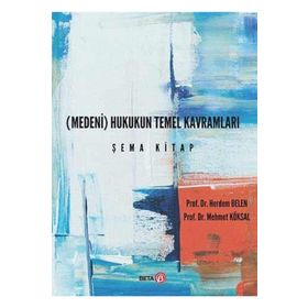 Medeni Hukukun Temel Kavramları - Şema Kitap