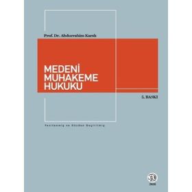 Medeni Muhakeme Hukuku - Abdurrahim Karslı