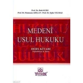 MEDENI USUL HUKUKU - BAKI KURU
