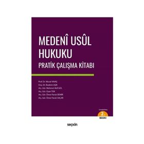 Medeni Usül Hukuku - Pratik Çalışma Kitabı - Seçkin Yayıncılık