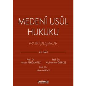 MEDENI USUL HUKUKU PRATIK ÇALIŞMALAR - RAMAZAN ARSLAN;EJDER YILMAZ