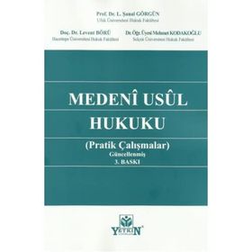 MEDENI USUL HUKUKU PRATIK ÇALIŞMALAR - RAMAZAN ARSLAN;EJDER YILMAZ