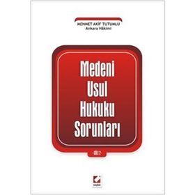 MEDENI USUL HUKUKU SORUNLARI CILT:2 - MEHMET AKIF TUTUMLU