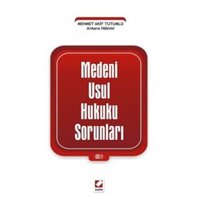 MEDENI USUL HUKUKU SORUNLARI CILT:2 - MEHMET AKIF TUTUMLU
