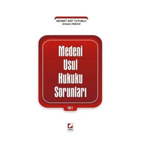 MEDENI USUL HUKUKU SORUNLARI CILT:2 - MEHMET AKIF TUTUMLU