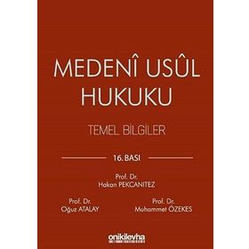 Medeni Usul Hukuku Temel Bilgiler - Muhammet Özekes