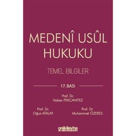 Medeni Usul Hukuku Temel Bilgiler - Muhammet Özekes