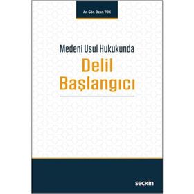 Medeni Usul Hukukunda Yazılı Delil Başlangıcı - Doç. Dr. Haluk Konuralp