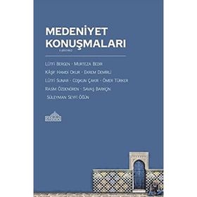 Medeniyet Konuşmaları Endülüs Yayınları