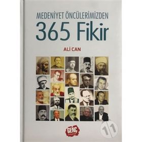 Medeniyet Öncülerimizden 365 Fikir - Dr. Ali Can