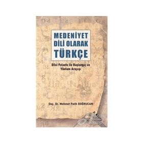 Medeniyet ve Felsefe - Levent Bayraktar