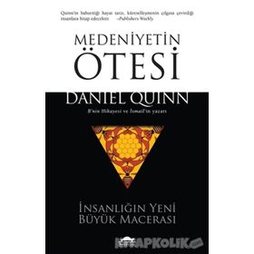Medeniyetin Ötesi - Daniel Quinn
