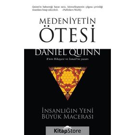 Medeniyetin Ötesi - Daniel Quinn