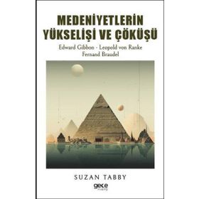 Medeniyetlerin Yükselişi ve Çöküşü Gece Kitaplığı