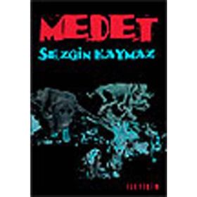 MEDET - SEZGIN KAYMAZ