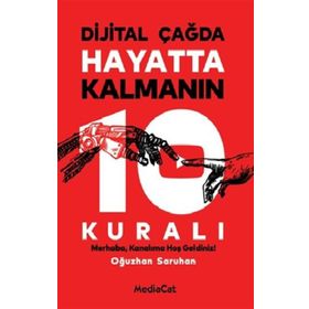 Mediacat Kitapları - Dijital Çağda Hayatta Kalmanın 10 Kuralı