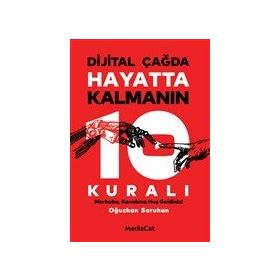 Mediacat Kitapları - Dijital Çağda Hayatta Kalmanın 10 Kuralı
