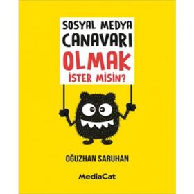Mediacat Kitapları - Sosyal Medya Canavarı Olmak İstermisin?