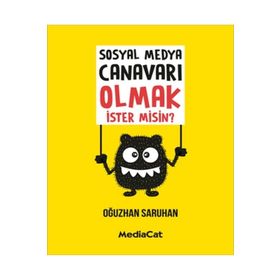 Mediacat Kitapları - Sosyal Medya Canavarı Olmak İstermisin?
