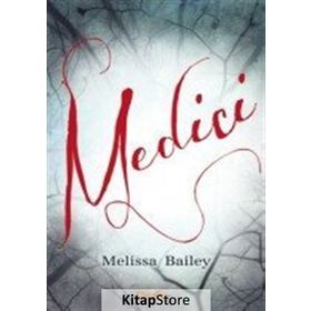 Medici - Melissa Bailey