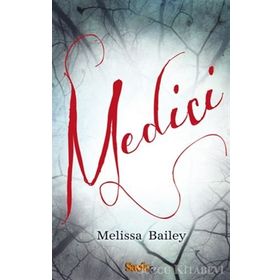 Medici - Melissa Bailey