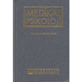 MEDIKAL PSIKOLOJI - MÜFİT UĞUR