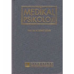 MEDIKAL PSIKOLOJI - MÜFİT UĞUR