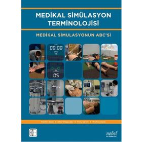 Medikal Simülasyon Terminolojisi Medikal Simulasyonun ABC'si - Nobel Tıp Kitabevi