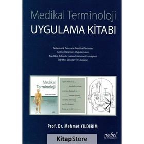 Medikal Terminoloji Uygulama Kitabı Mehmet Yıldırım - Nobel Tıp Kitabevi