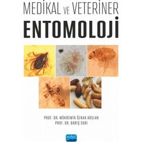 Medikal ve Veteriner Entomoloji Nobel Akademik Yayıncılık