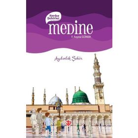 Medine Kardeş Şehirler - Aydınlık Şehir - Türkiye Diyanet Vakfı Yayınları